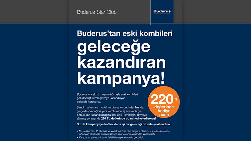Buderus’tan eski kombileri geleceğe kazandıran kampanya!